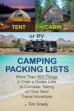 Amazon Com Tent Cabin Or Rv Camping Packing Lists More Than 500