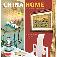 China Home: Inspirational Design Ideas book cover China Home: Inspirational Design Ideas book cover