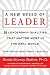 A New Breed of Leader: 8 Leadership Qualities That Matter Most in the Real World What Works, What Doesn't, and Why - Book by Dr. Sheila Murray Bethel