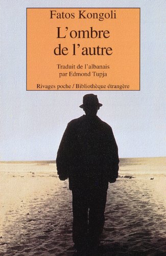 L' ombre de l'autre