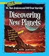 Discovering New Planets (True Books)