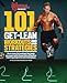 101 Get-Lean Workouts and Strategies (101 Workouts)