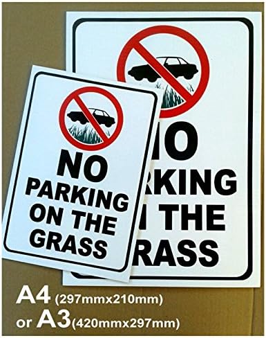 NO PARKING ON THE GRASS CORREX or FOAMEX SIGN A4 A3 A2 WEATHERPROOF FADEPROOF (A4 (297mmx210mm)) - Image 3