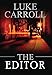 The Editor by