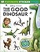 Ultimate Sticker Book: The Good Dinosaur