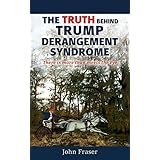 The Truth Behind Trump Derangement Syndrome: "There is more than meets the eye"