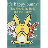 It's Happy Bunny #4: The Good, the Bad, and the Bunny