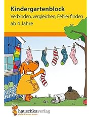 Kindergartenblock - Verbinden, vergleichen, Fehler finden ab 4 Jahre, A5-Block (Übungsmaterial für Kindergarten und Vorschule, Band 622)