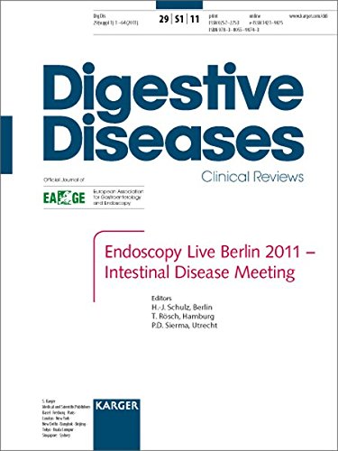 Endoscopy Live Berlin 2011 - Intestinal Disease Meeting: Falk Symposium 177, Berlin, April 2011 Endoscopy Live Berlin 2011 - Intestinal Disease Meeting: Falk Symposium 177, Berlin, April 2011