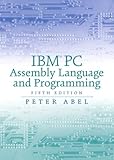 IBM PC Assembly Language and Programming