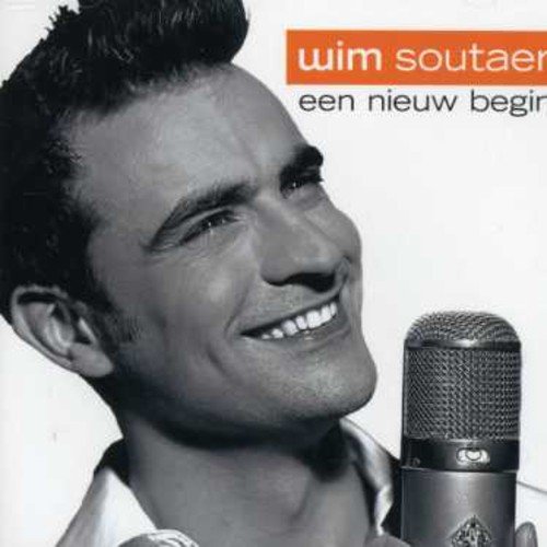 Wim Soutaer - Een nieuw begin - Zortam Music