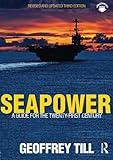Book cover for Seapower: A Guide for the Twenty-First Century