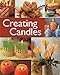 Creating Candles by 