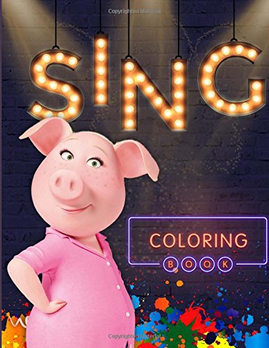 Sing: coloring book for kids, activity book for children ages 2-5