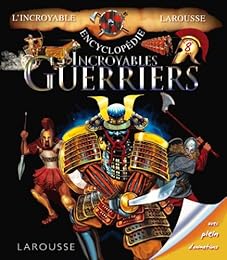 Incroyables guerriers