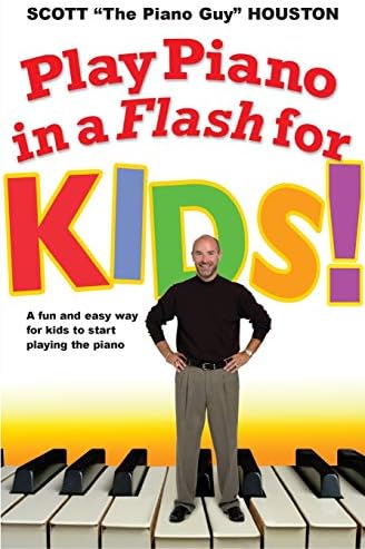 Play Piano in a Flash for Kids!: A Fun and Easy Way for Kids to Start Playing the Piano