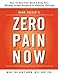 Adam Heller's Zero Pain Now by Adam Heller