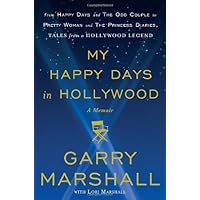 My Happy Days in Hollywood: A Memoir