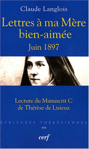 Lettres à ma mère bien-aimée