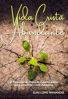Livro VIDA CRISTÃ ABUNDANTE