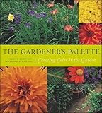The Gardener's Palette by Sydney Eddison