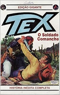Livro Tex Gigante - 02 O soldado comanche (Edição Gigante)