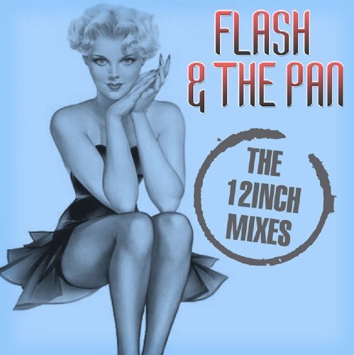 Flash And The Pan - Early Morning Wake Up Call (Ext. Mix) Lyrics - Zortam Music