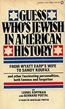 Guess Who is Jewish in American History (A Signet book) by 