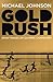 Gold Rush - Book by Michael Johnson