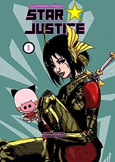 Livro Guerreira Mágica Star Justice: Volume 1