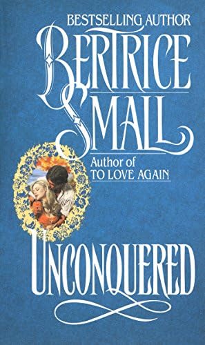 Unconquered: A Novel Mass Market Paperback – February 12, 1984