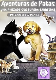 Livro Aventuras de Patas: Uma Amizade que Supera Barreiras