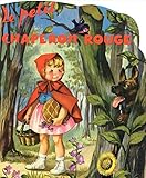 Le petit chaperon rouge by 