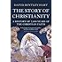 The Story of Christianity
