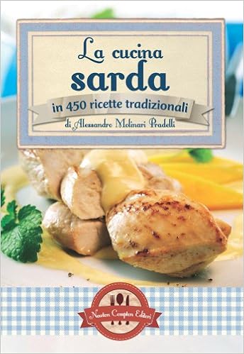 Amazon Fr La Cucina Sarda In 450 Ricette Tradizionali Molinari Pradelli Alessandro Livres