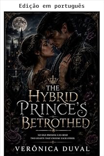 Livro A prometida do príncipe híbrido