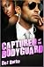 Captured by the Bodyguard (BWWM Interracial Romance)