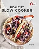 American Heart Association Healthy Slow Cooker Cookbook, Second Edition by American Heart Association