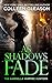 As Shadows Fade: Victoria Book 5 (The Gardella Vampire Hunters: Victoria)