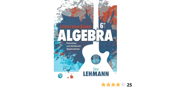 Intermediate Algebra Jay Lehmann 5th Edition 30+ Pages Summary [725kb] - Latest Update 