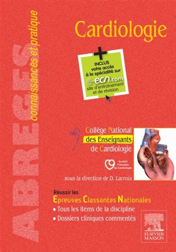 Cardiologie: Avec accès à la spécialité sur le site e-ecn.com