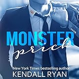 Monster Prick: An Older Brother's Best Friend Romance