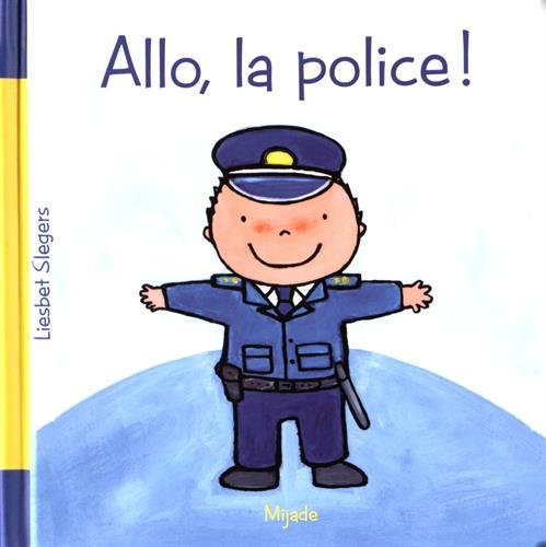 Allo, la police!