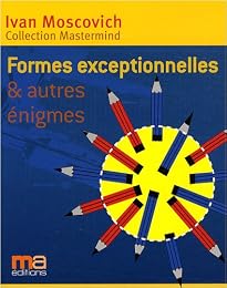 Formes exceptionnelles et autres énigmes