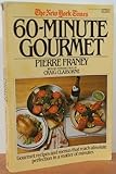 New York Times: 60 Minute Gourmet
