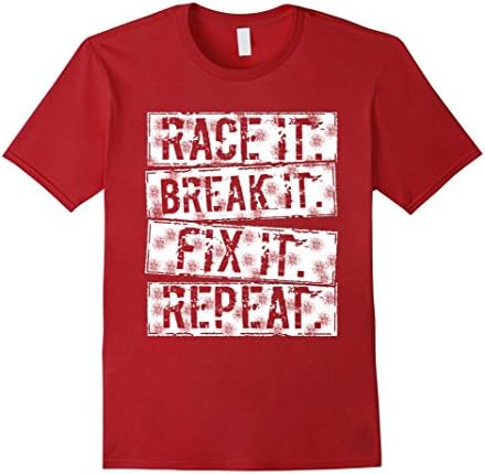 Men's Race It Break It Fix It Repeat Tshirt - Car Drag Racing Tee Large Cranberry