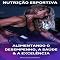 Livro Nutrição Esportiva: Alimentando o Desempenho, a Saúde e a Excelência (NUTRIÇÃO ESPORTIVA, MUSCULAÇÃO & HIPERTROFIA Livro 1)