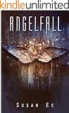 Angelfall (Penryn & The End Of Days Series Book 1)