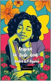 Livro Respira, Tá tudo bem (Descomplica! – Bem-Estar para Novas Gerações Livro 2)