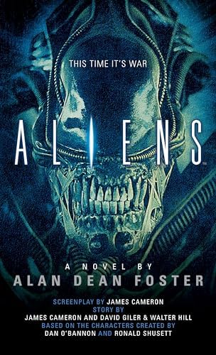 Alien: The Official Movie Novelization: Foster, Alan Dean